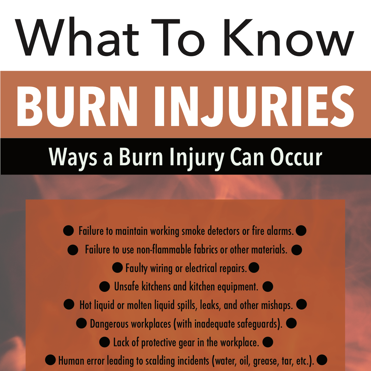 Burn Injuries Infographic | Law Offices Of Mark S. Guralnick